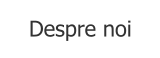 Despre noi
